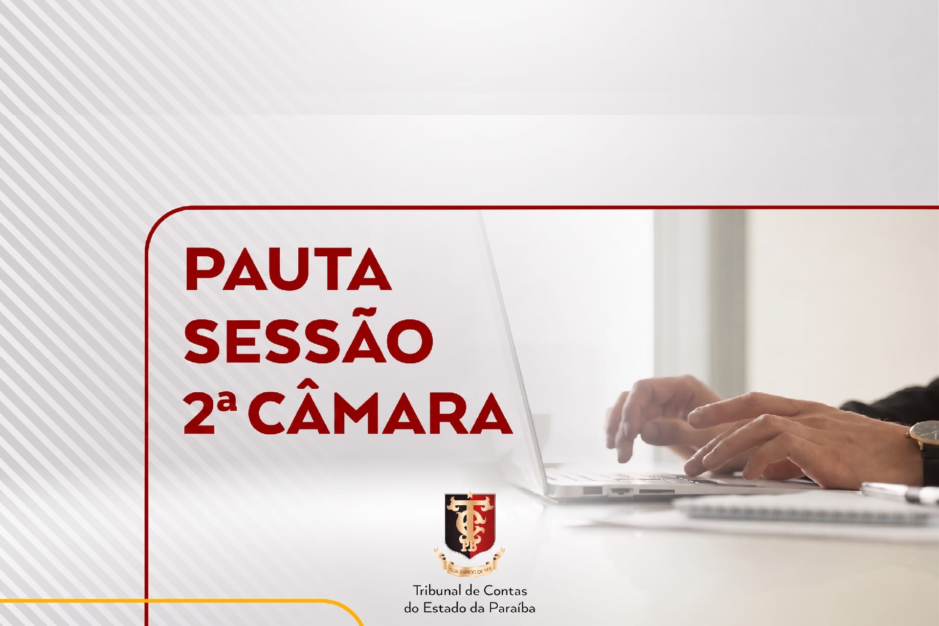 2ª Câmara do TCE-PB julga contas de sete Câmaras de Vereadores em 6 de outubro