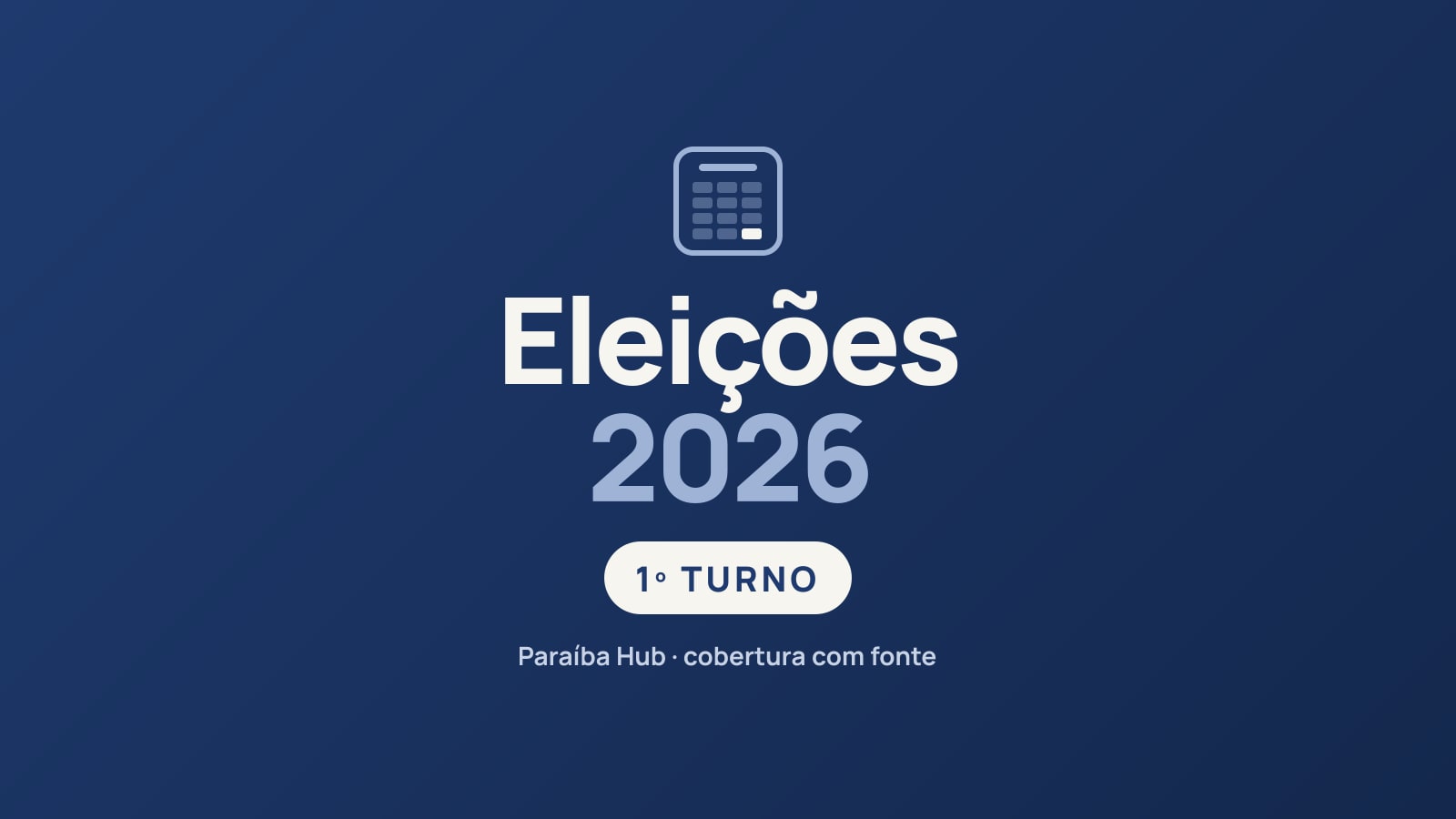 Eleições 2026 — 1º turno